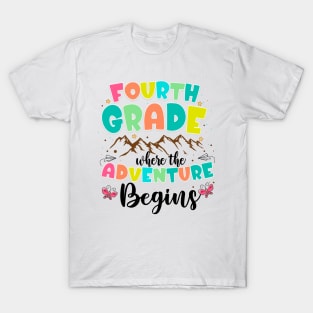 4th Grade Where The Adventure Begins Back To School Teacher T-Shirt